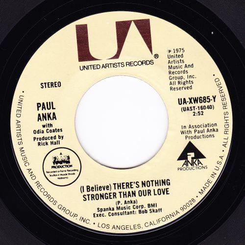 7inch Record PAUL ANKA - (I Believe) There s Nothing Stronge UAXW685Y United Artists 1975 US Pop Used
7inch Record PAUL ANKA - (I Believe) There s Nothing Stronge UAXW685Y United Artists 1975 US Pop Used