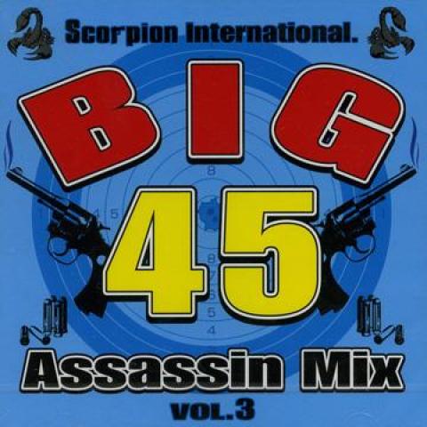 Mix CD ASSASSIN FOR SCORPIO Big 45 Assassin Mix Volume 3 BIG45CD003 Scorpion The Si 2007 Japan Japanese Club Dance
Mix CD ASSASSIN FOR SCORPIO Big 45 Assassin Mix Volume 3 BIG45CD003 Scorpion The Si 2007 Japan Japanese Club Dance