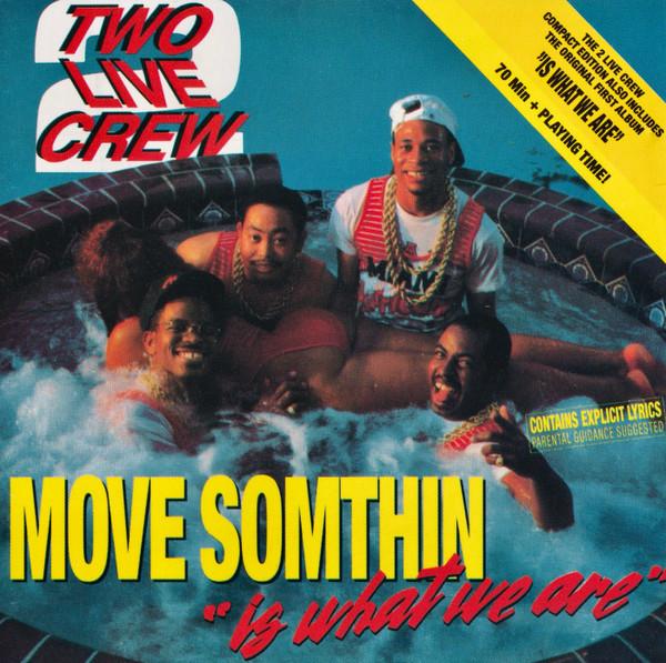 CD 2 LIVE CREW - Move Somthin / Is What We Are BC50214846 BCM Records 1988 Germany Rap & Hip-Hop/R&B Used
CD 2 LIVE CREW - Move Somthin / Is What We Are BC50214846 BCM Records 1988 Germany Rap & Hip-Hop/R&B Used