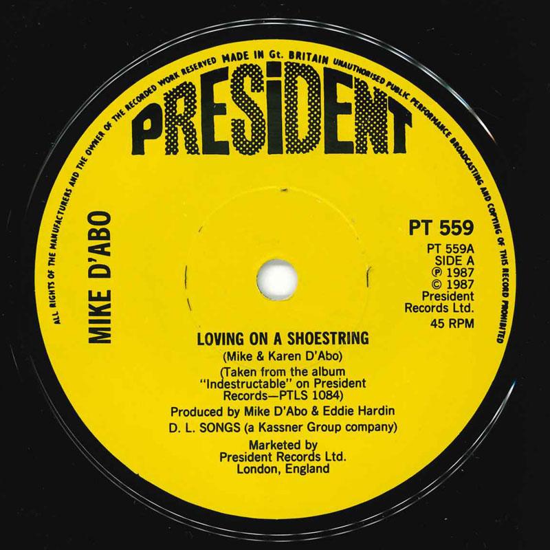 7inch Record MIKE D ABO - Loving On A Shoestring PT559 President Recor 1987 UK Pop Used
7inch Record MIKE D ABO - Loving On A Shoestring PT559 President Recor 1987 UK Pop Used