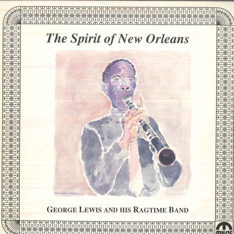 LP Record GEORGE LEWIS RAGTIME BAND Spirit Of New Orleans ML132 MUSIC MECCA 1989 Denmark Jazz Used
LP Record GEORGE LEWIS RAGTIME BAND Spirit Of New Orleans ML132 MUSIC MECCA 1989 Denmark Jazz Used