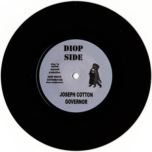 7inch Record JOSEPH COTTON - Governor DIOP7 Diop Side 2010 France Reggae, Ska & Dub Used
7inch Record JOSEPH COTTON - Governor DIOP7 Diop Side 2010 France Reggae, Ska & Dub Used