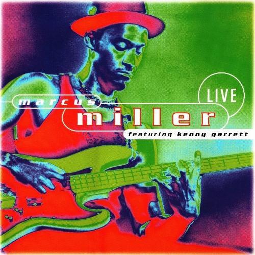 CD MARCUS MILLER, KENNY GARRETT - Live MK42536 Not On Label 1998 US Jazz Used
CD MARCUS MILLER, KENNY GARRETT - Live MK42536 Not On Label 1998 US Jazz Used