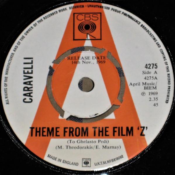 7inch Record CARAVELLI - Theme From The Film Z 4275PROMO CBS 1969 UK Soundtracks & Musicals Used
7inch Record CARAVELLI - Theme From The Film Z 4275PROMO CBS 1969 UK Soundtracks & Musicals Used