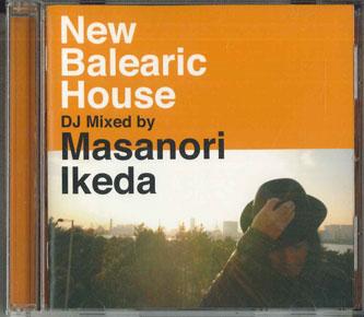 CD MASANORI IKEDA - New Balearic House Dj Mixed By Masa FLRC057PROMO FLOWER RECORDS Japan Obi Japanese Pop/Rock Used
CD MASANORI IKEDA - New Balearic House Dj Mixed By Masa FLRC057PROMO FLOWER RECORDS Japan Obi Japanese Pop/Rock Used