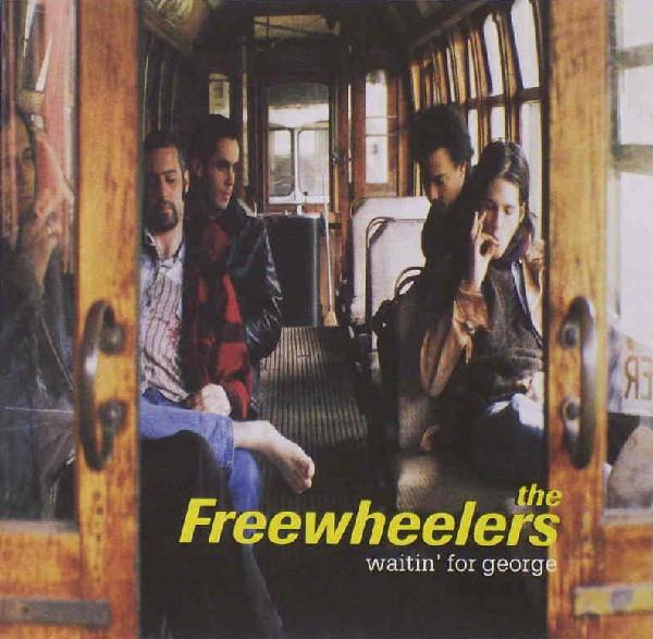 CD FREEWHEELERS Waitin For George 9430072 American Record 1996 US Rock Used
CD FREEWHEELERS Waitin For George 9430072 American Record 1996 US Rock Used