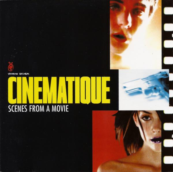 CD VARIOUS - Cinematique: Scenes From a Movie SDW0452 Shadow Records 1998 US Dance & Electronica Used
CD VARIOUS - Cinematique: Scenes From a Movie SDW0452 Shadow Records 1998 US Dance & Electronica Used