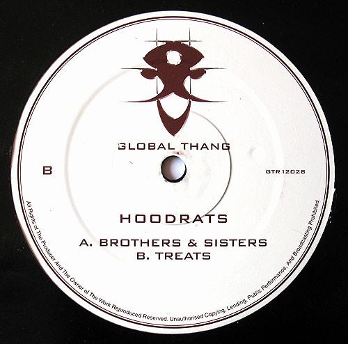 12-дюймовая пластинка HOODRATS - Братья и сестры / Лакомства GTR12028 Global Thang 2001 UK Танцевальная и электронная Б/У
12-дюймовая пластинка HOODRATS - Братья и сестры / Лакомства GTR12028 Global Thang 2001 UK Танцевальная и электронная Б/У
