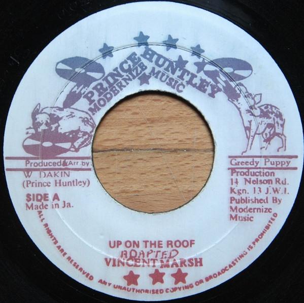 7inch Record VINCENT MARSH Up On The Roof NONE Prince Huntley Jamaica Reggae Ska Dub Used
7inch Record VINCENT MARSH Up On The Roof NONE Prince Huntley Jamaica Reggae Ska Dub Used