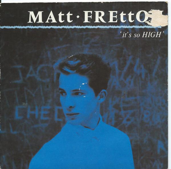7inch Record MATT FRETTON Its So High MATT1 Chrysalis 1983 UK Pop Used
7inch Record MATT FRETTON Its So High MATT1 Chrysalis 1983 UK Pop Used