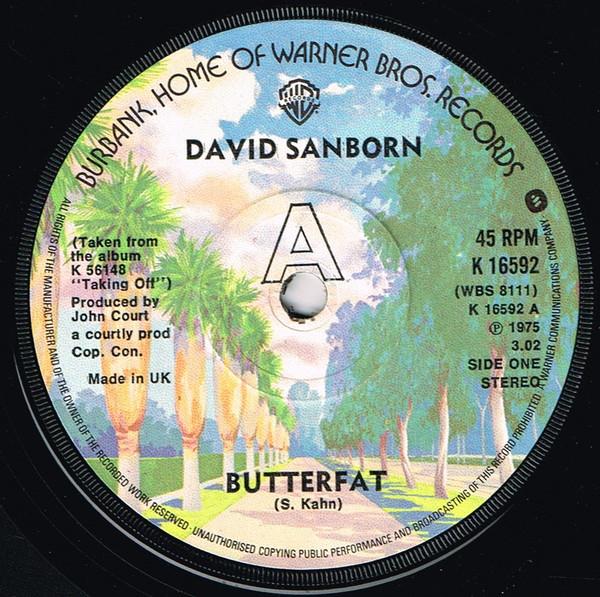 7inch Record DAVID SANBORN Butterfat K16592 Warner Bros. Re 1975 UK Jazz Used
7inch Record DAVID SANBORN Butterfat K16592 Warner Bros. Re 1975 UK Jazz Used