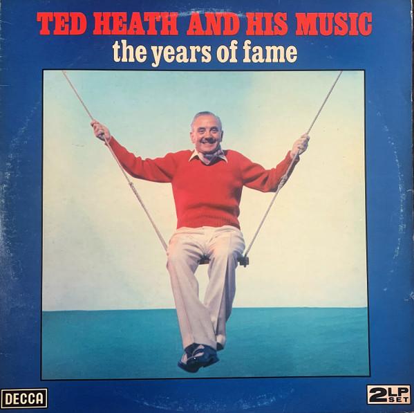 LP Record TED HEATH HIS MUSIC The Years Of Fame DPA3077 Decca 1979 US Jazz Used
LP Record TED HEATH HIS MUSIC The Years Of Fame DPA3077 Decca 1979 US Jazz Used