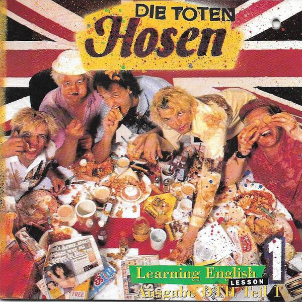 CD DIE TOTEN HOSEN Learning English Lesson One 918232 Charisma 1991 US Rock Used
CD DIE TOTEN HOSEN Learning English Lesson One 918232 Charisma 1991 US Rock Used