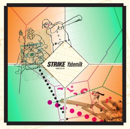CD YABEMILK; - STRIKE IMACD06 Imagined Record 2008 Japan ObiDance & Electronica Used 
CD YABEMILK; - STRIKE IMACD06 Imagined Record 2008 Japan ObiDance & Electronica Used