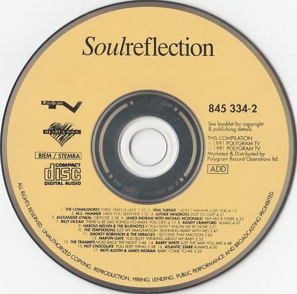 CD VARIOUS Soulreflection 8453342 POLYGRAM TV 1991 UK SoulFunk Used
CD VARIOUS Soulreflection 8453342 POLYGRAM TV 1991 UK SoulFunk Used