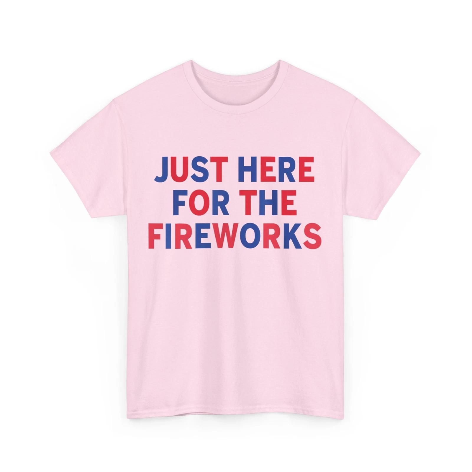 Just here for the fireworks funny shirt for couple men women T shirt L
Just here for the fireworks funny shirt for couple men women T shirt L