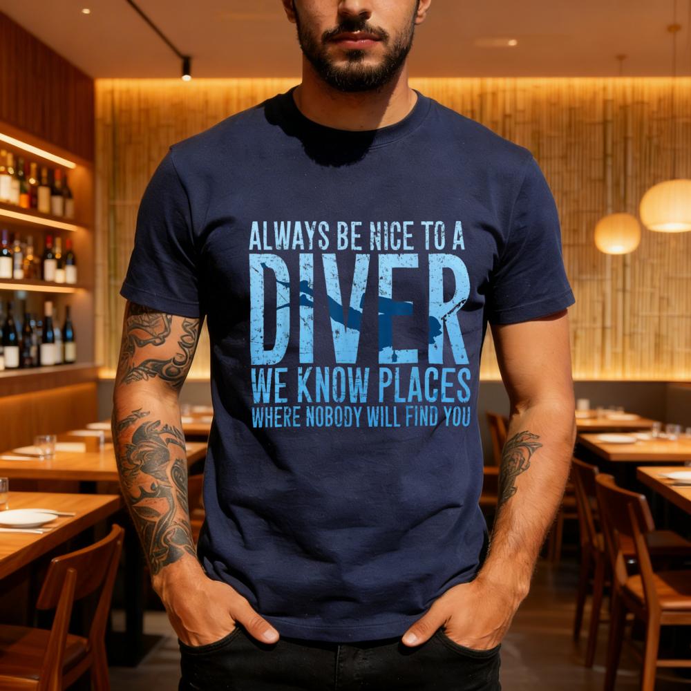 Always Be Nice To A Diver T Shirt Men Women Funny Scuba Diver Unisex Graphic Tee Ocean Lover Gift Casual Tops Clothing S
Always Be Nice To A Diver T Shirt Men Women Funny Scuba Diver Unisex Graphic Tee Ocean Lover Gift Casual Tops Clothing S