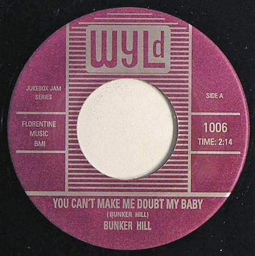 7inch Record BUNKER HILL - You Can t Make Me Doubt My Baby / L 1006 Wyld 2010 UK Rock Used
7inch Record BUNKER HILL - You Can t Make Me Doubt My Baby / L 1006 Wyld 2010 UK Rock Used