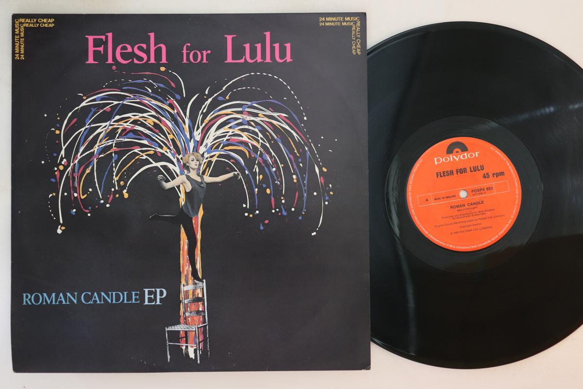 12inch Record FLESH FOR LULU - Roman Candle EP POSPX653 POLYDOR 1983 UK Rock Used
12inch Record FLESH FOR LULU - Roman Candle EP POSPX653 POLYDOR 1983 UK Rock Used
