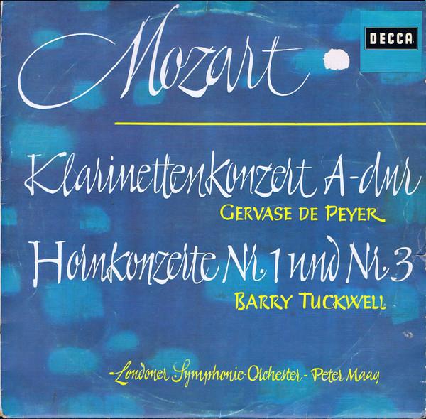 LP Record MOZART BARRY TUCKWELL GERVASE DE Clarinet Concerto Horn Concertos SXL2238 DECCA Germany Classical Used
LP Record MOZART BARRY TUCKWELL GERVASE DE Clarinet Concerto Horn Concertos SXL2238 DECCA Germany Classical Used