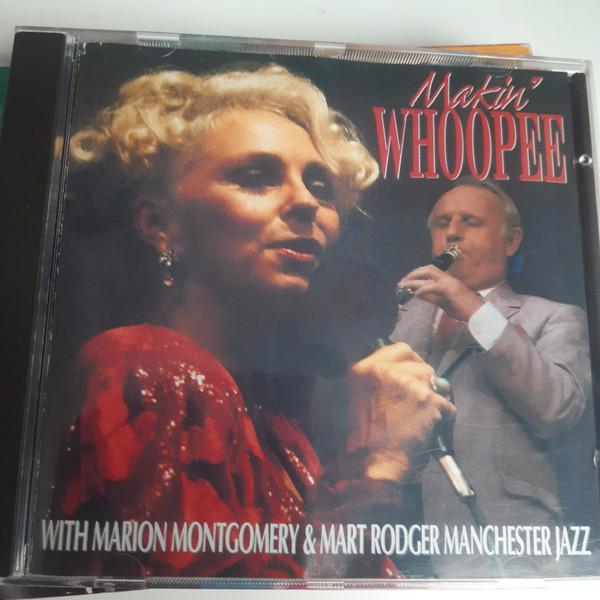CD MONTGOMERY, RODGER MARIAN; MART - Marin Whoopee OWSCD2602 Bowstone Record 1993 UK Jazz Used
CD MONTGOMERY, RODGER MARIAN; MART - Marin Whoopee OWSCD2602 Bowstone Record 1993 UK Jazz Used