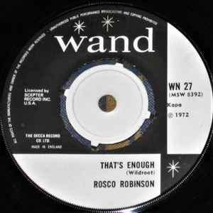7inch Record ROSCOE ROBINSON - That s Enough / One More Time WN27 Wand 1972 UK Soul/Funk Used
7inch Record ROSCOE ROBINSON - That s Enough / One More Time WN27 Wand 1972 UK Soul/Funk Used