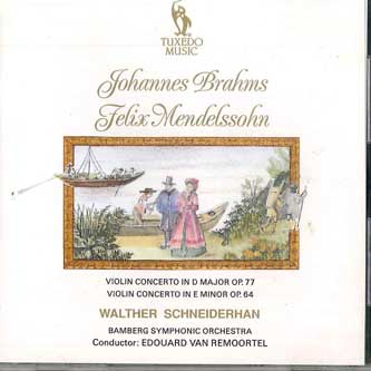 CD WALTHER SCHNEIDERHAN - Brahms/Mendelssohn Violin Concertos MNCD6 TUXEDO Japan Classical Used
CD WALTHER SCHNEIDERHAN - Brahms/Mendelssohn Violin Concertos MNCD6 TUXEDO Japan Classical Used