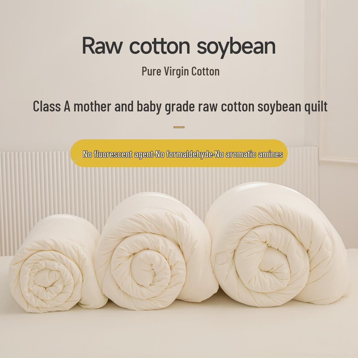 Class A Virgin Cotton Soybean Fiber Quilt - Double Size, Thickened for Winter and Versatile for Spring/Autumn, Ideal for Mothers and Babies 1.0*1.5m, ~1.4 lbs
Class A Virgin Cotton Soybean Fiber Quilt - Double Size, Thickened for Winter and Versatile for Spring/Autumn, Ideal for Mothers and Babies 1.0*1.5m, ~1.4 lbs