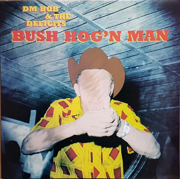 LP Запись DM BOB & THE DEFICITS - Bush Hog n Man CR081 Crypt Records 1997 Япония Рок
LP Запись DM BOB & THE DEFICITS - Bush Hog n Man CR081 Crypt Records 1997 Япония Рок