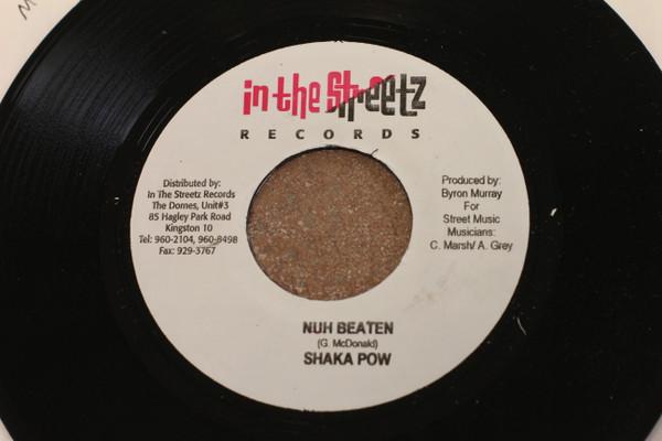 7inch Record MACKA DIAMOND / SHAKA POW - Nuh Natural / Nuh Beaten NONE In The Streetz 2004 Jamaica Reggae, Ska & Dub Used
7inch Record MACKA DIAMOND / SHAKA POW - Nuh Natural / Nuh Beaten NONE In The Streetz 2004 Jamaica Reggae, Ska & Dub Used