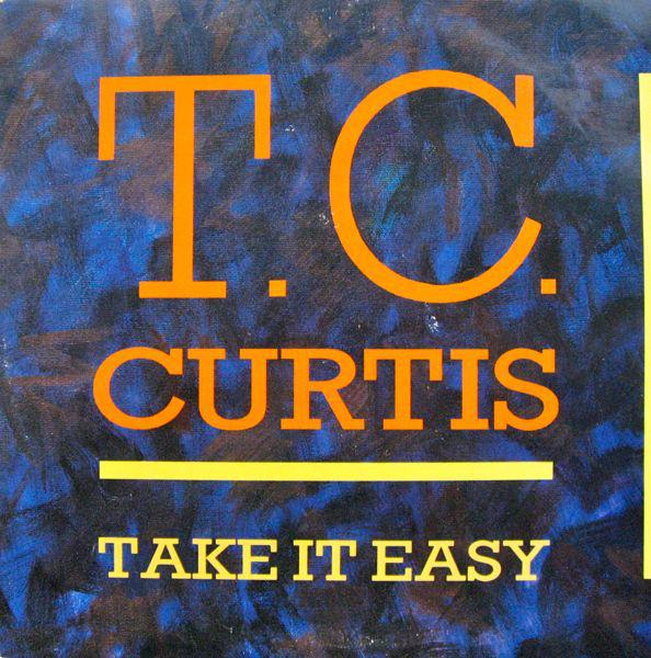 12inch Record T.C. CURTIS - Take It Easy VS77512 Virgin, Hot Mel 1985 UK Dance & Electronica Used
12inch Record T.C. CURTIS - Take It Easy VS77512 Virgin, Hot Mel 1985 UK Dance & Electronica Used