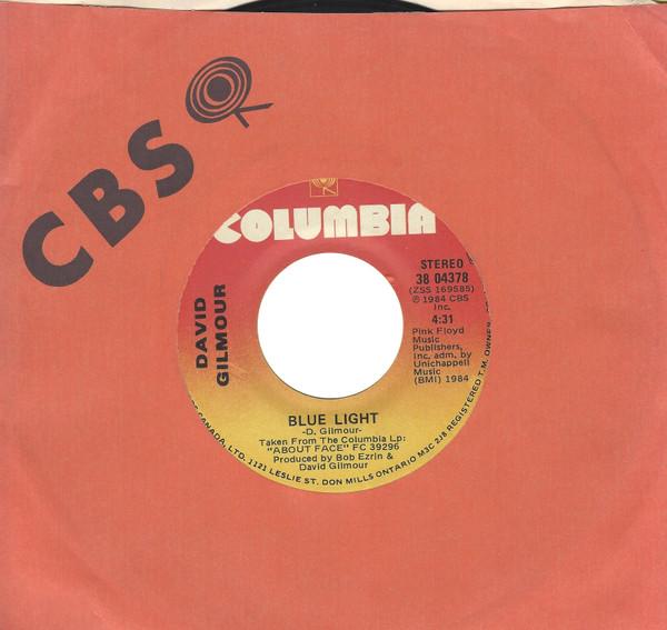 7inch Record DAVID GILMOUR Blue Light 3804378 Columbia 1984 Canada Rock Used
7inch Record DAVID GILMOUR Blue Light 3804378 Columbia 1984 Canada Rock Used