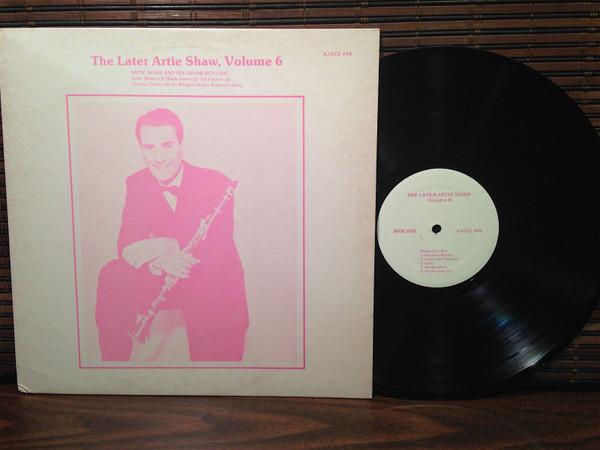 LP Record ARTIE SHAW & HIS GRAMERCY FIVE - The Later Artie Shaw, Volume 6 AJAZZ446 Ajazz Records US Jazz Used
LP Record ARTIE SHAW & HIS GRAMERCY FIVE - The Later Artie Shaw, Volume 6 AJAZZ446 Ajazz Records US Jazz Used