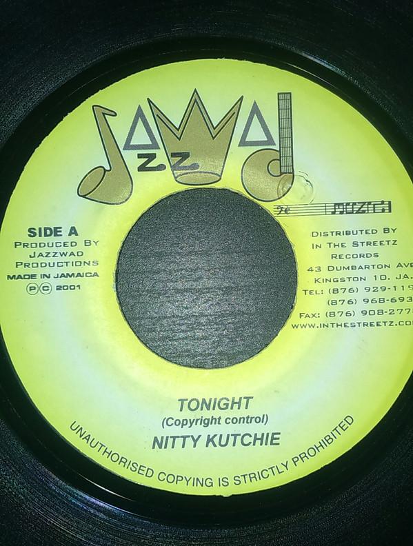 7inch Record NITTY KUTCHIE / SCARE DEM 2 & SUGAR - Tonight / Show Me The Meaning NONE Jazzwad 2001 Jamaica Reggae, Ska & Dub Used
7inch Record NITTY KUTCHIE / SCARE DEM 2 & SUGAR - Tonight / Show Me The Meaning NONE Jazzwad 2001 Jamaica Reggae, Ska & Dub Used