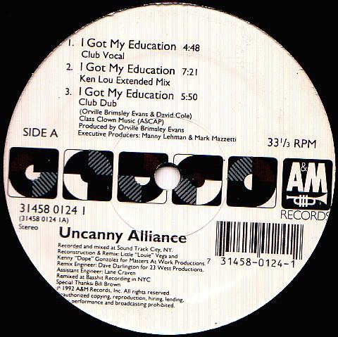 12inch Record UNCANNY ALLIANCE - I Got My Education 3145801241 A&M Records 1992 US Dance & Electronica Used
12inch Record UNCANNY ALLIANCE - I Got My Education 3145801241 A&M Records 1992 US Dance & Electronica Used