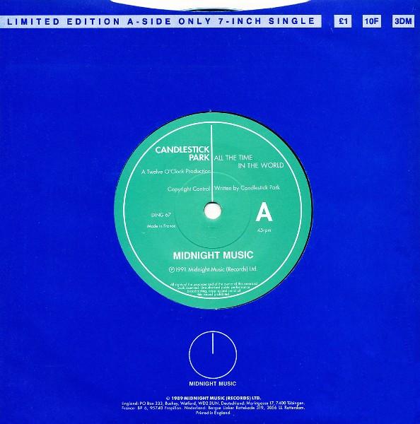 7inch Record CANDLESTICK PARK All The Time In The World DING67 Midnight Music 1991 UK Rock Used
7inch Record CANDLESTICK PARK All The Time In The World DING67 Midnight Music 1991 UK Rock Used