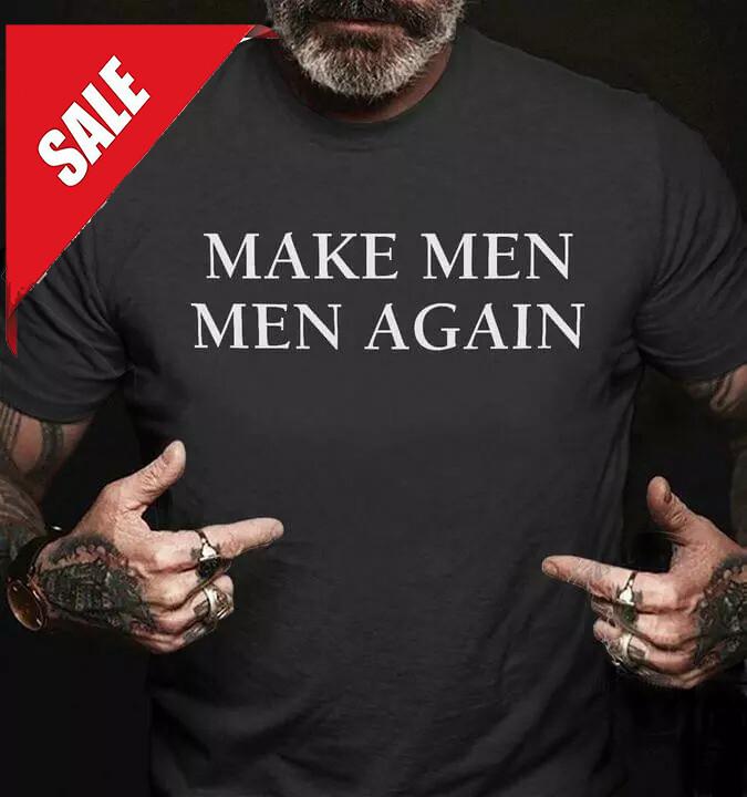 Make Men Men Again Tshirt Men Black Unisex T-Shirt XL
Make Men Men Again Tshirt Men Black Unisex T-Shirt XL
