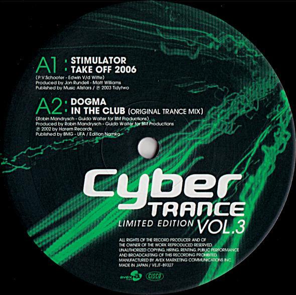 12inch Record VARIOUS - Cyber Trance Limited Edition Vol. 3 VEJT89327 Avex Trax 2007 Japan Dance & Electronica Used
12inch Record VARIOUS - Cyber Trance Limited Edition Vol. 3 VEJT89327 Avex Trax 2007 Japan Dance & Electronica Used