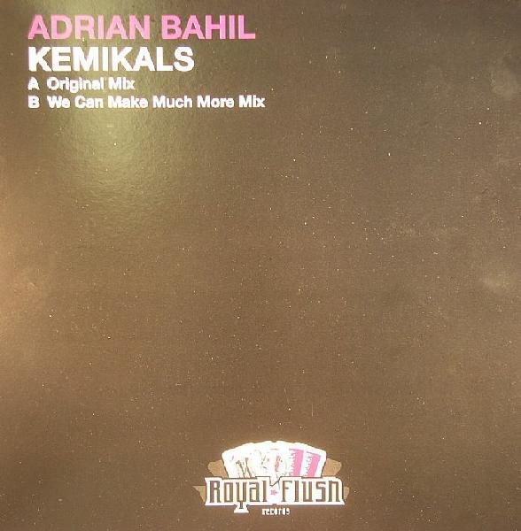 12inch Record ADRIAN BAHIL - Kemikals RF045 Royal Flush Rec 2006 France Dance & Electronica Used
12inch Record ADRIAN BAHIL - Kemikals RF045 Royal Flush Rec 2006 France Dance & Electronica Used