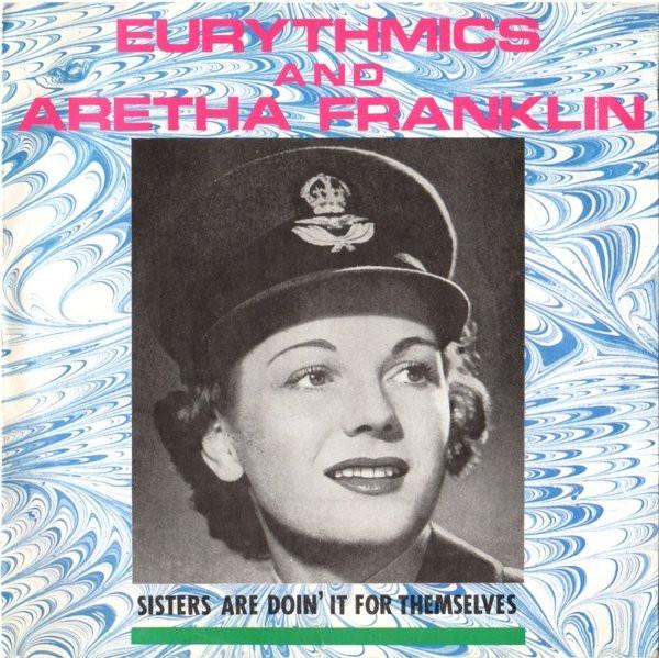 7inch Record EURYTHMICS & ARETHA FRANKLIN - Sisters Are Doin It For Themselves PB40339 RCA 1985 UK Dance & Electronica Used
7inch Record EURYTHMICS & ARETHA FRANKLIN - Sisters Are Doin It For Themselves PB40339 RCA 1985 UK Dance & Electronica Used