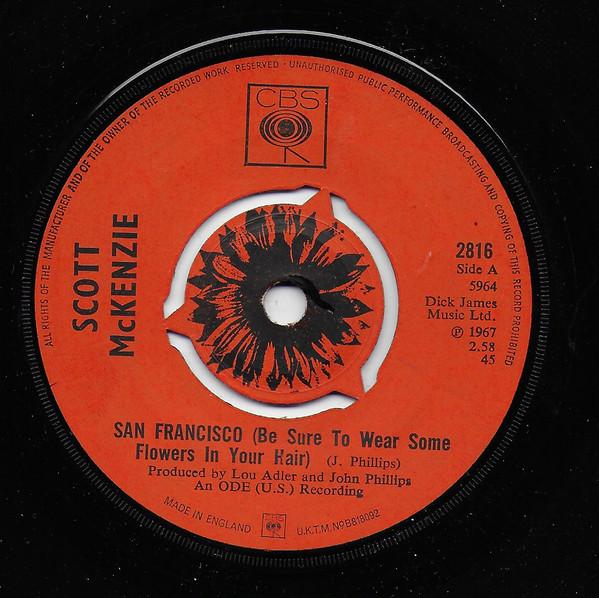 7inch Record SCOTT MCKENZIE San Francisco Be Sure To Wear Some 2816 CBS 1967 UK Rock Used
7inch Record SCOTT MCKENZIE San Francisco Be Sure To Wear Some 2816 CBS 1967 UK Rock Used