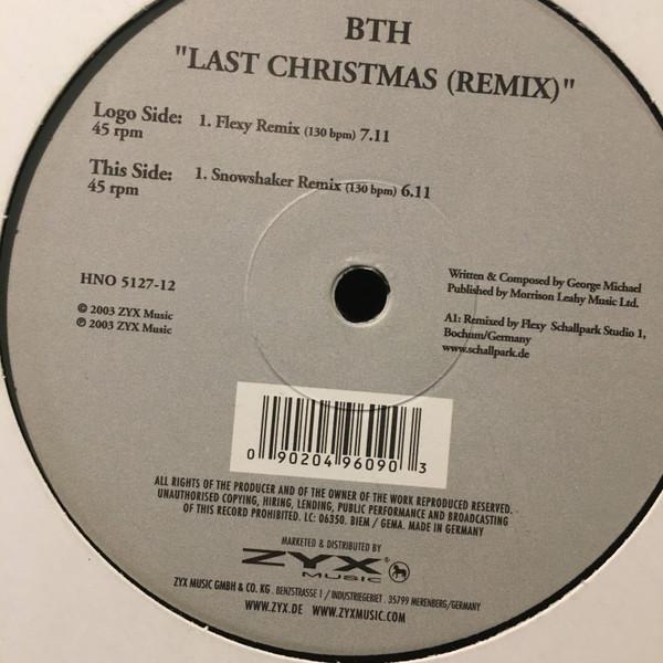 12inch Record BTH - Last Christmas (Remix) HNO512712 ZYX MUSIC 2003 Europe Dance & Electronica Used
12inch Record BTH - Last Christmas (Remix) HNO512712 ZYX MUSIC 2003 Europe Dance & Electronica Used