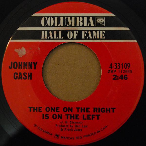 7inch Record JOHNNY CASH - The One On The Right Is On The Left 433109 Columbia Canada Folk Used
7inch Record JOHNNY CASH - The One On The Right Is On The Left 433109 Columbia Canada Folk Used