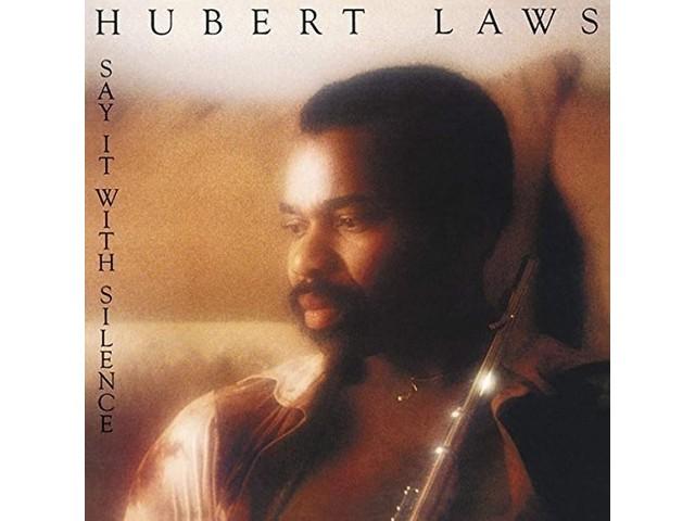 CD Say It with Silence Limited edition Hubert Laws SICJ-208 Jazz Collection 1000
CD Say It with Silence Limited edition Hubert Laws SICJ-208 Jazz Collection 1000
