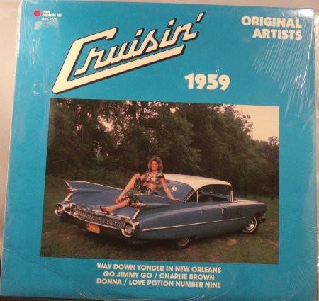 LP Record VARIOUS cruisin 1959 RR34078 Ruby Records Li 1980 Canada Rock Used
LP Record VARIOUS cruisin 1959 RR34078 Ruby Records Li 1980 Canada Rock Used