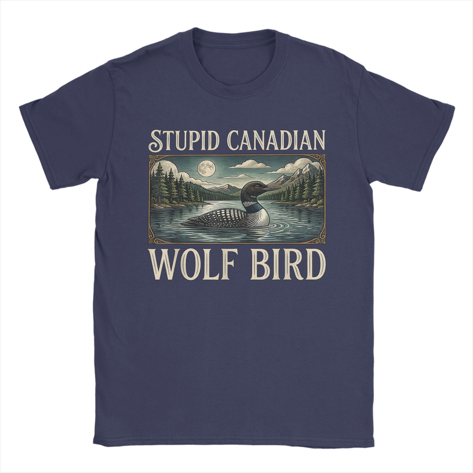 Novelty Stupid Canadian Wolf Bird Funny Loon Bird TShirt for Men Crewneck Cotton T Shirts Short Sleeve Tees Gift Idea Clothing 4XL
Novelty Stupid Canadian Wolf Bird Funny Loon Bird TShirt for Men Crewneck Cotton T Shirts Short Sleeve Tees Gift Idea Clothing 4XL