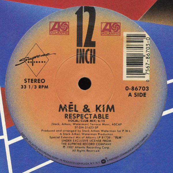 12inch Record MEL & KIM - Respectable 086703 Atlantic 1987 US Dance & Electronica Used
12inch Record MEL & KIM - Respectable 086703 Atlantic 1987 US Dance & Electronica Used