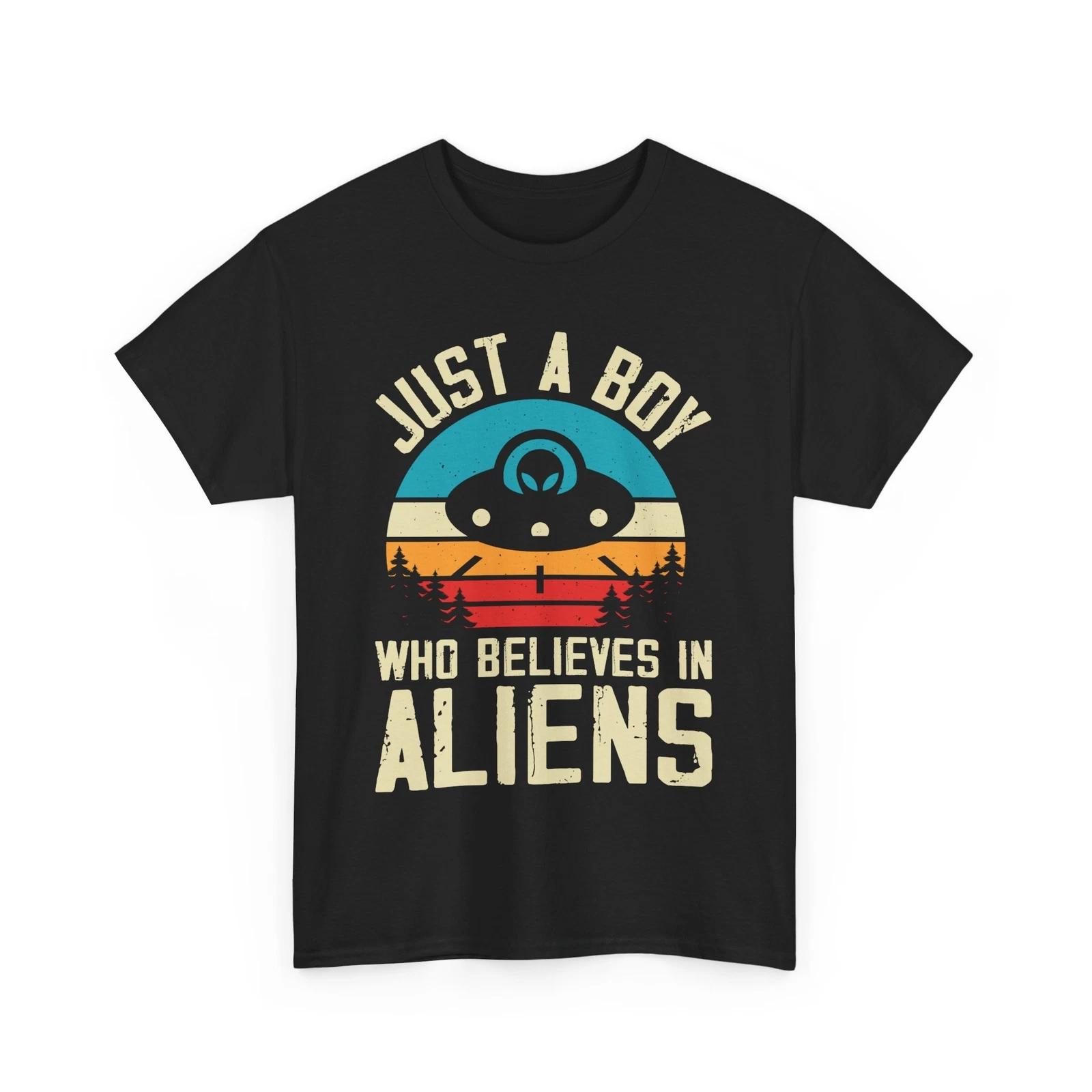 Just a boy Who Believes in Aliens Shirt | Alien T-Shirt | UFO Graphic Tee S
Just a boy Who Believes in Aliens Shirt | Alien T-Shirt | UFO Graphic Tee S