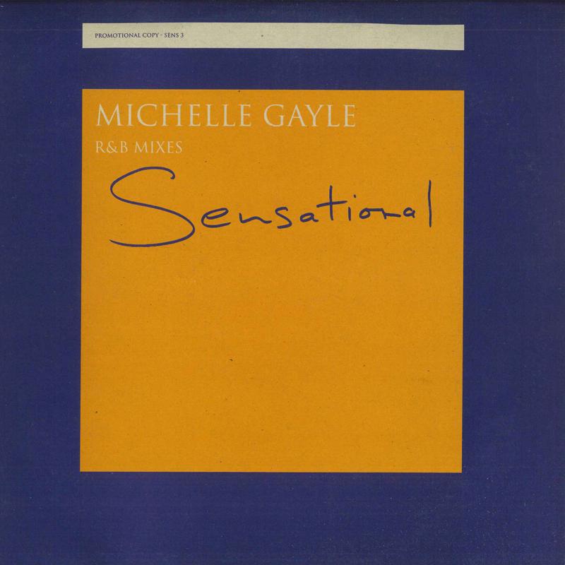 12inch Record MICHELLE GAYLE - Sensational SENS3 RCA 1997 Japan Dance & Electronica Used
12inch Record MICHELLE GAYLE - Sensational SENS3 RCA 1997 Japan Dance & Electronica Used