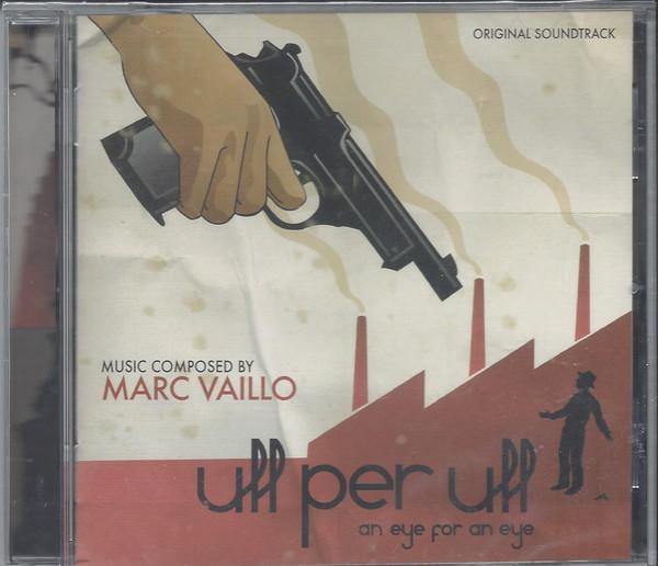 CD MARC VAILLO - Ost: An Eye for An Eye QR005 Quartet Records 2010 Non Japan Soundtracks & Musicals Used
CD MARC VAILLO - Ost: An Eye for An Eye QR005 Quartet Records 2010 Non Japan Soundtracks & Musicals Used